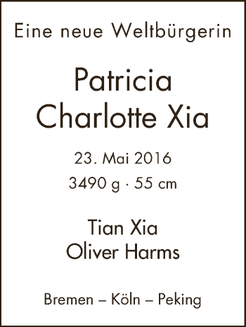 Babyanzeige von Patricia Charlotte Xia von WESER-KURIER