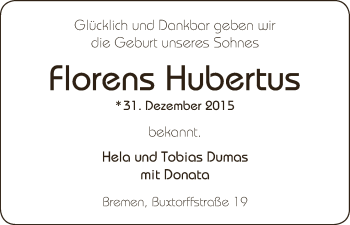 Babyanzeige von Florens Hubertus Dumas von WESER-KURIER